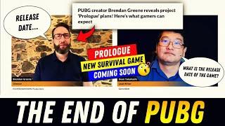 The End of PUBG | PUBG Creator Brendan Greene is Coming with his New Game Prologue | Official News