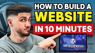 How to Build a Website in 10 Minutes (Wordpress Tutorial 2024)