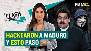 FLASH 3: Hackearon a Maduro y ESTO pasó