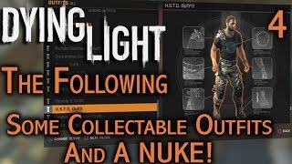 World's First H.S.T.D. outfit find?, 5 Dev Outfit locations, and A Nuke-Dying Light The Following #4