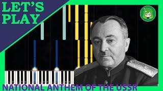 National Anthem of the USSR by Alexander Alexandrov [Piano Tutorial]