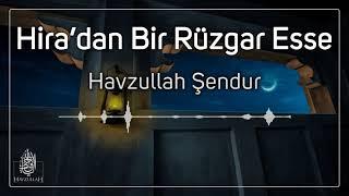 HİRA’DAN BİR RÜZGAR ESSE | Müziksiz Neşid #türkçeneşid #müziksizneşid