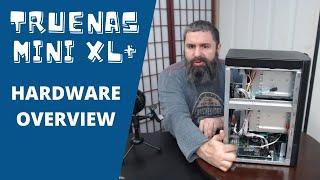 TrueNAS Mini XL+ Hardware Overview