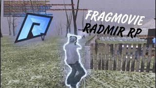 #FRAGMOVIE | RADMIR RP CRMP | 1080/60fps