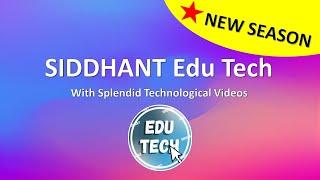 New Season | Official Launch | SIDDHANT Edu Tech