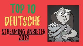 Top 10 deutsche Streaming Anbieter (Kostenlose Kinofilme, Filme und Serien) 2019