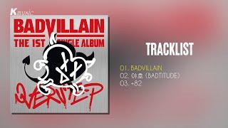 [Full Album] BADVILLAIN (배드빌런) - OVERSTEP