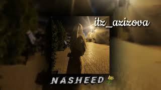 Nasheed-Нашид °|Очень красивый Нашид Beautiful Nasheed