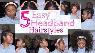 5 Easy Headband Styles on Natural Hair