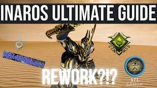 Warframe Inaros Rework Ultimate Guide | Sand Kings Return? (2024)
