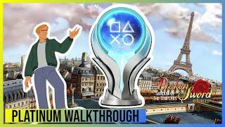 Broken Sword Reforged: Platinum Walkthrough | All Trophies/Achievements in 2 Hours