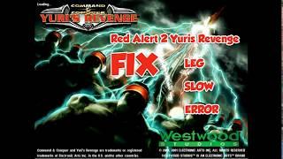 Fix Yuri Revenge Leg slow Error not portable Graphic Solution FOR windows 8, 8.1, 10