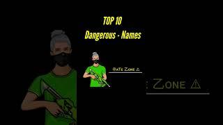 Top 10 Dangerous Names For Free Fire | Top 10 Attitude Names