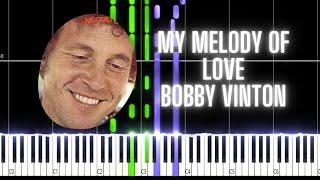 My melody of love | Bobby Vinton PIANO TUTORIAL (Sheet in the description)