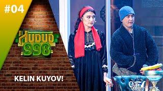 Hudud 998 3-mavsum 4-son  KELIN VA KUYOV URUSHI! (13.03.2021)