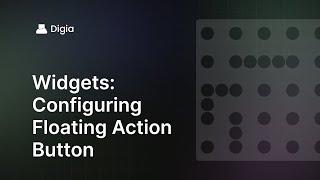 Floating Action Button Widget |  Digia | App Development