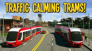 Calming Traffic & Increasing Mass Transit with Trams in Cities Skylines 2!