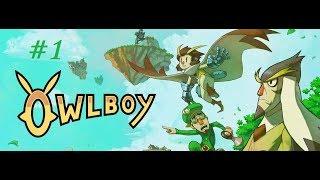 Owlboy Прохождение # 1