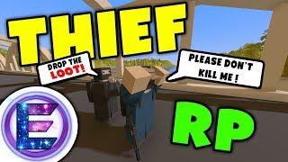 Unturned - Thief RP | Life as a criminal - Now drop the loot! ( Unturned RP )