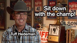 Tuff Hedeman Interview - Ol Son Podcast 41