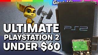 Building the Ultimate PS2 for Under $60