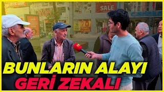 "BUNLARIN ALAYI GERİ ZEKALI!" | Sokak Röportajları