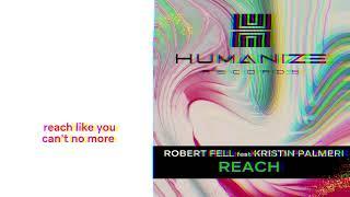 Robert Fell feat Kristin Palmeri - Reach