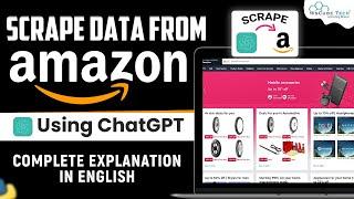 Web Scraping AMAZON Product Data using ChatGPT & Python  #openai