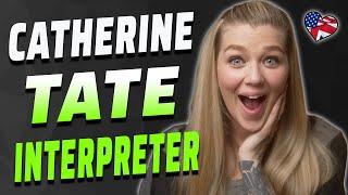 CATHERINE TATE INTERPRETER | AMERICAN REACTS | AMANDA RAE