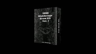 [FREE] NICKSAVAGE DRUM KIT VOL. 1 (FREE DOWNLOAD)