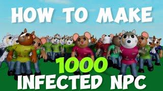 HOW to MAKE 1000 INFECTED NPC in Piggy BUILD MODE | Tutorial |