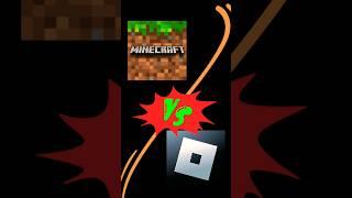 MINECRAFT vs ROBLOX  #minecraft #roblox #vs #short #like #viral