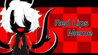 Red Lips Meme//Gacha Animation//Loop//Read Desc...