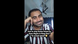 How to sing Soona Soona by Sonu Nigam | Bollywood Classically Mild