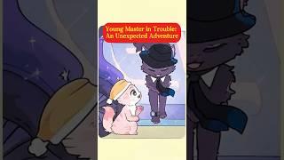 Young Master in Trouble: An Unexpected Adventure. #cat  #animals #animation
