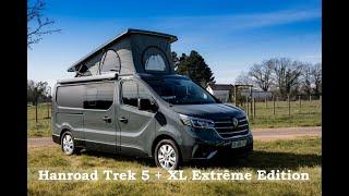 HANROAD Trek 5 + XL Extrême Edition