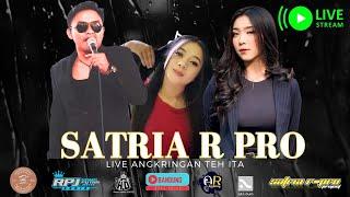 [ LIVE ] ANGKRINGAN TEH ITA - SATRIA R-PRO FT RINA APRILIA & ICA LIBRA | MC JUNA| MINGGU 6 OKT 2024