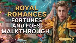 Royal Romances 6 Fortunes And Foes Chapter 2 Walkthrough No Skips l @GAMZILLA-