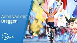 How I Became 2018 World Champion | Anna Van Der Breggen on Her 2018 Victories | inCycle