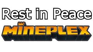 Rest in Peace, Mineplex