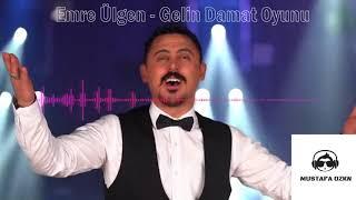 Emre Ülgen - Gelin Damat Oyunu