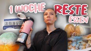 1 Woche NUR Reste essen *die Reste von den Resten* | CARAMELLA