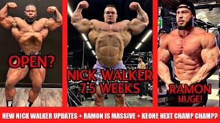 Nick Walker 7.5 Weeks Out + Can Ramon Still Win the O? + Is Keone the Next CHAMP/CHAMP? + MORE