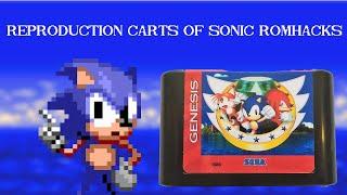 Reproduction carts of Sonic romhacks