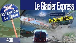 Le Glacier Express, l'une des plus belles lignes de chemin de fer au monde