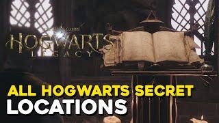 Hogwarts Legacy All Hogwarts Secret Locations & Solutions