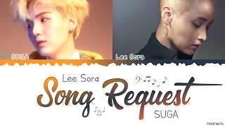 LeeSora (이소라) ft. SUGA of BTS - Song Request  (신청곡) Lyrics [Color Coded Han_Rom_Eng]