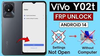 Vivo Y02t Frp Bypass Android 14 | Settings Not Open - 2025 | Vivo (V2254) Frp Unlock Without Pc