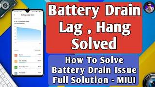 How To Solve Battery Drain Problem | MIUI 11 Battery Drain Fix | MIUI 11 Battery Problem | MIUI 11