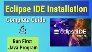 How to Install Eclipse IDE 2022-06 on Windows 10/11 | Latest Eclipse IDE Installation